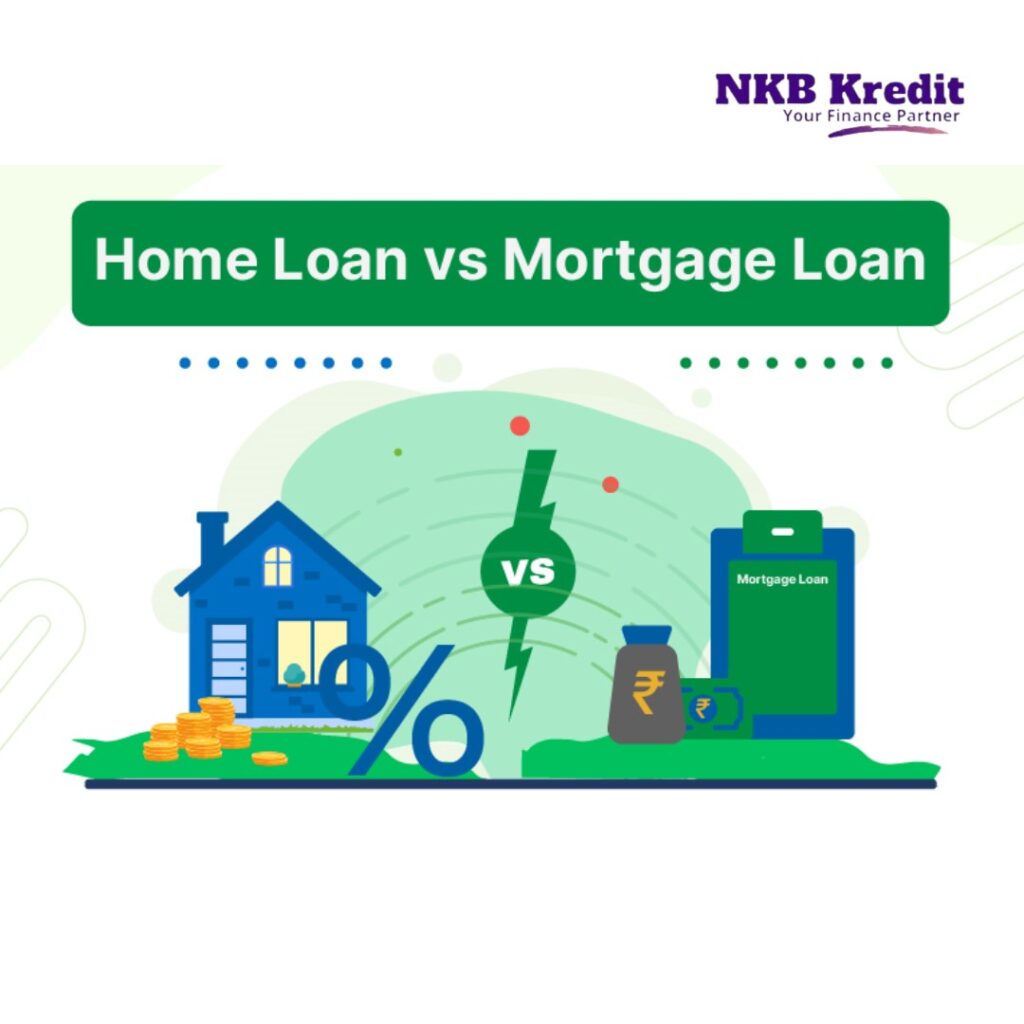 mortgage loan vs home loan